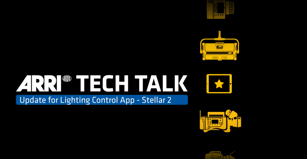 TECH TALK : Nouvelles fonctions de contrôle de l’éclairage avec STELLAR 2 - Union des Chefs Opérateurs